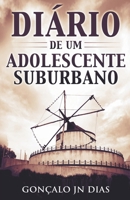 Diário de um Adolescente Suburbano (Minhas Lutas) B099BZWZPS Book Cover