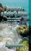 Treasure, a Sailor's Siren 1304037231 Book Cover