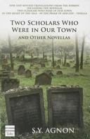 Two Scholars Who Were in Our Town and Other Novellas 1592643558 Book Cover