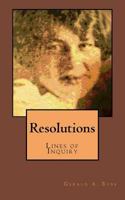 Resolutions: Lines of Inquiry 1973857162 Book Cover