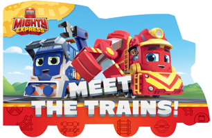 Meet the Trains! 0593384474 Book Cover