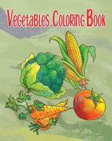 Vegetables Coloring Book B08HGQKN9P Book Cover
