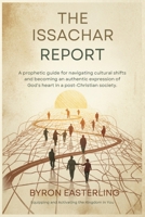 The Issachar Report: Equipping and Activating the Kingdom in You B0H72DG79K Book Cover