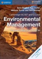Cambridge Igcse(r) and O Level Environmental Management Teacher's Resource CD-ROM 1316634906 Book Cover