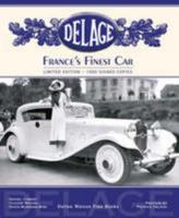 Delage. France's Finest Car. 1854432192 Book Cover