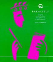 Q Parallels: Synopsis, Critical Notes & Concordance (Foundations & Facets) 0944344011 Book Cover