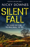 Silent Fall 1805082426 Book Cover