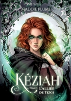 KEZIAH 3 ALLIEE DE TIZGI 2322578975 Book Cover