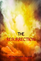 The Resurrection 0463775538 Book Cover
