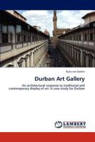 Durban Art Gallery 3846511293 Book Cover