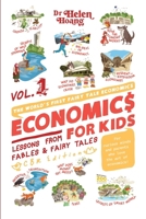 Economics For Kids: Lessons from Fables & Fairy Tales 1917553722 Book Cover