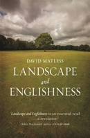 Landscape and Englishness (Reaktion Books - Picturing History) 1861890222 Book Cover