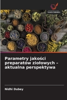 Parametry jakosci preparatów ziolowych - aktualna perspektywa (Polish Edition) 6630577051 Book Cover