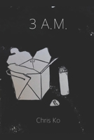 3 A.M. B08CPDL8GR Book Cover
