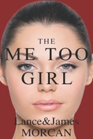 The Me Too Girl 0473519739 Book Cover