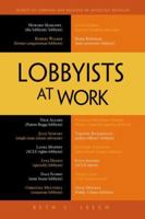 Lobbyists at Work 1430245603 Book Cover