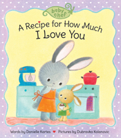 A Recipe for How Much I Love You 1728214149 Book Cover