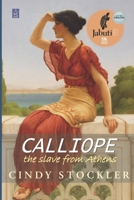Calliope - a escrava de Athenas 1956635092 Book Cover