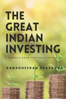 The Great Indian Investment: The Finance Book for Your Portfolio B0CVTMLW3J Book Cover