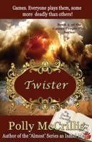 Twister 1942606028 Book Cover