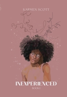 Inexperienced B0CRYQYDN1 Book Cover