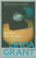Remind Me Who I Am, Again 1862071713 Book Cover