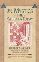 Nine and a Half Mystics: The Kabbala Today 0030726158 Book Cover