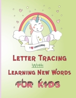 Letter tracing with learning new words for kids: 3-5 Writing Practice Book to Master Letters and Words. B08P8QKDXZ Book Cover