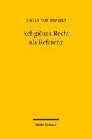 Religioses Recht ALS Referenz: Judisches Recht Im Rechtswissenschaftlichen Vergleich 316149900X Book Cover