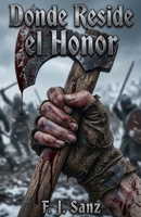 Donde reside el honor 1978472269 Book Cover