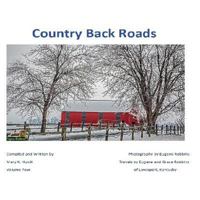 Country Back Roads: Volume Four 1496016084 Book Cover