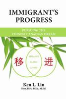 Immigrant's Progress 1387595490 Book Cover