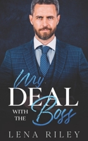 My Deal with the Boss: A Billionaire's Surprise Pregnancy B0CMD274M9 Book Cover