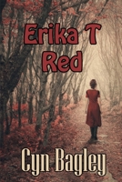 Erika T. Red 1475109156 Book Cover