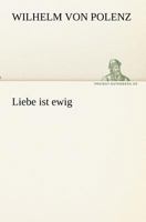 Liebe Ist Ewig 3842410352 Book Cover