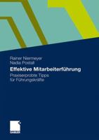 Effektive Mitarbeiterfuhrung: Praxiserprobte Tipps Fur Fuhrungskrafte 3834921122 Book Cover