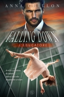 Falling Down - L'Educatore B09KN5V35N Book Cover