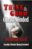 Think & Grow Christ-Minded 0996704027 Book Cover