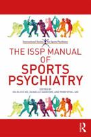 The Issp Manual of Sports Psychiatry 0415792509 Book Cover