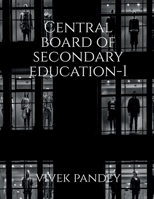 Central board of secondary education-1 1648502482 Book Cover