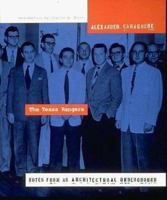 The Texas Rangers: Notes from the Architectural Underground 026203218X Book Cover