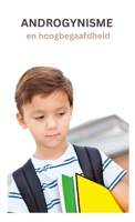 Androgynisme: en hoogbegaafdheid 1312300213 Book Cover