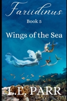 Wings of the Sea 1521545073 Book Cover