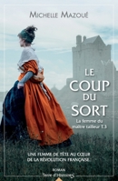 Le coup du sort: La femme du maître tailleur T3 2824622334 Book Cover