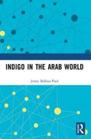 Indigo in the Arab World 1138972592 Book Cover