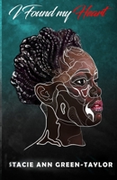 I Found my Heart 9769657506 Book Cover