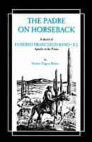 Padre on Horseback (The American West) 0829400044 Book Cover