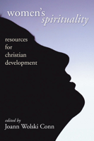 Women's Spirituality: Resources for Christian Development 0809127520 Book Cover