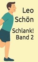 Schlank! Band 2 (German Edition) B086Y4DL4K Book Cover
