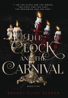 The Clock and The Carnival B0GF4N6MQM Book Cover